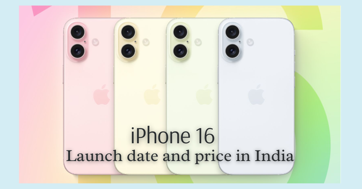 iPhone 16 launch date in india